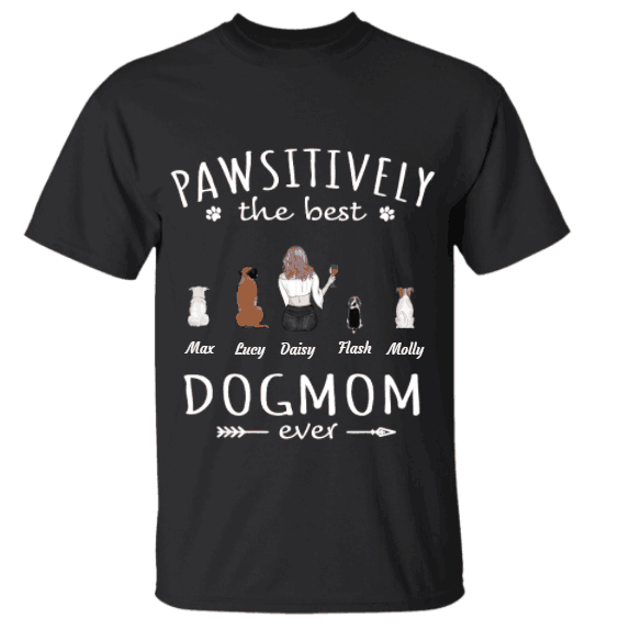 "Pawsitively the best Dog/Cat Mom ever" Girl and dog, cat personalized T-Shirt