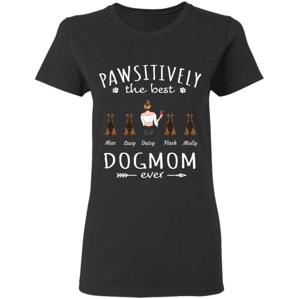 "Pawsitively the best Dog/Cat Mom ever" Girl and dog, cat personalized T-Shirt
