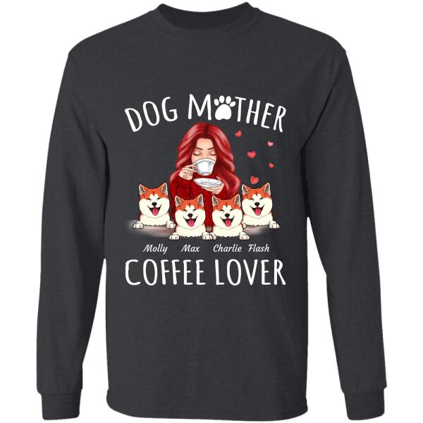 "Dog Mother Coffee Lover" girl and dog  personalized T-Shirt