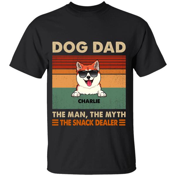 Dog/Cat Dad - Man, Myth, Snack Dealer dog, cat personalized T-Shirt TS-HR110