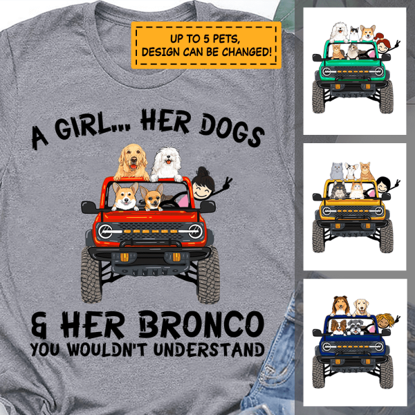 A girl, her dogs and her bronco dog, cat personalized T-Shirt TS-HR138