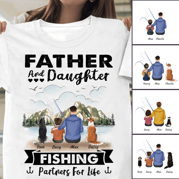 Father And Daughter Fishing Partners For Life dad, daughter, son, do —  CUSTOMA2Z