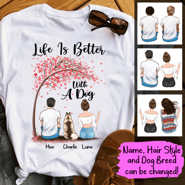 Life Is Better With Dogs Personalized Dog T-Shirt TS-GH194