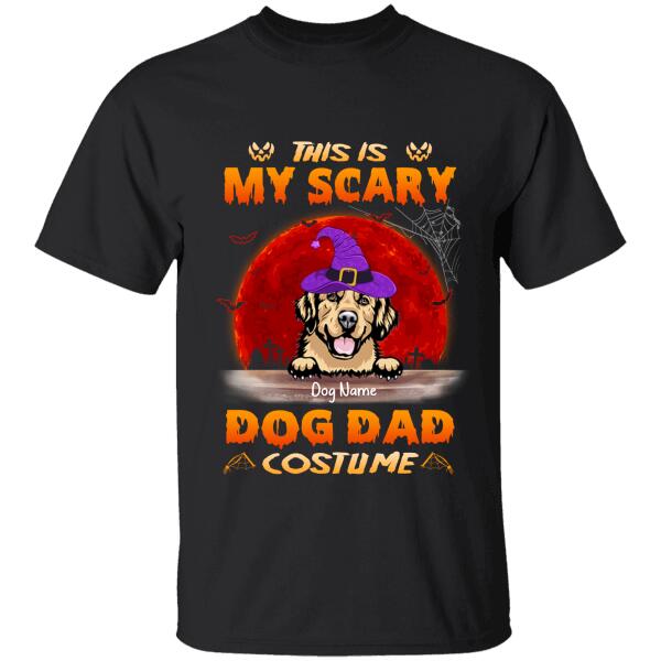 This is my scary Dog Dad custom personalized T-Shirt TS-TU209