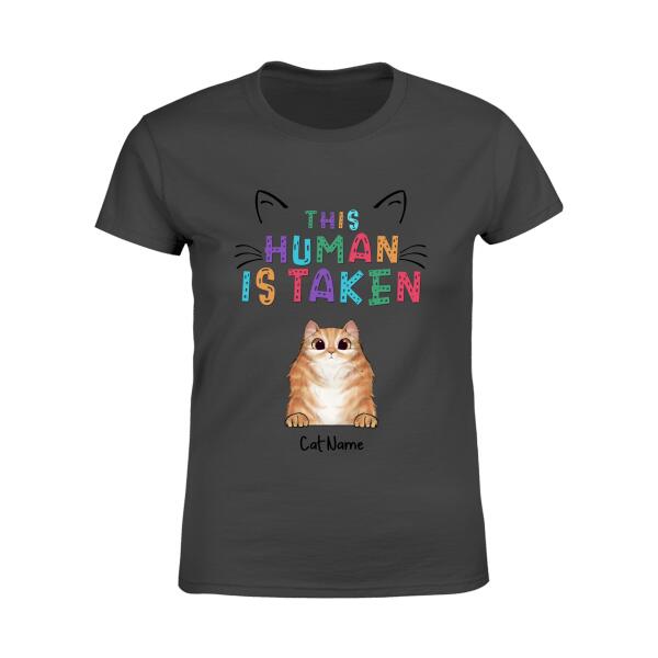 This Human Is Taken By Personalized Cat T-shirt TS-NB263