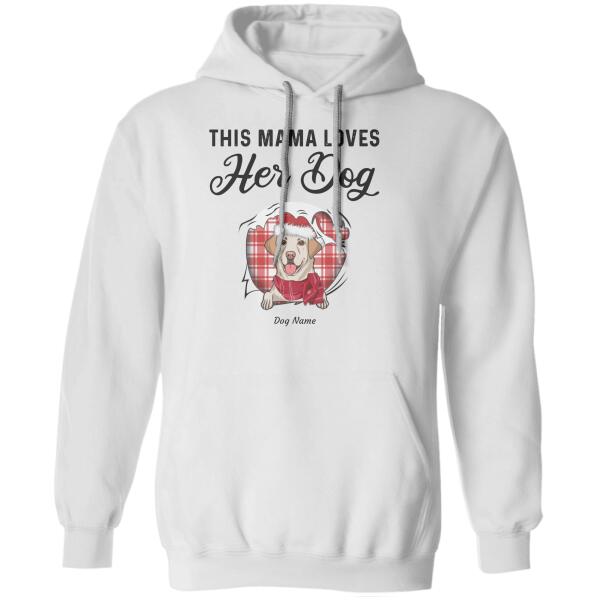 This Mama Loves Her Dog Personalized T-shirt TS-NN331
