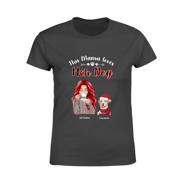 This Mama Loves Her Dog/Dogs Personalized T-shirt TS-NN384