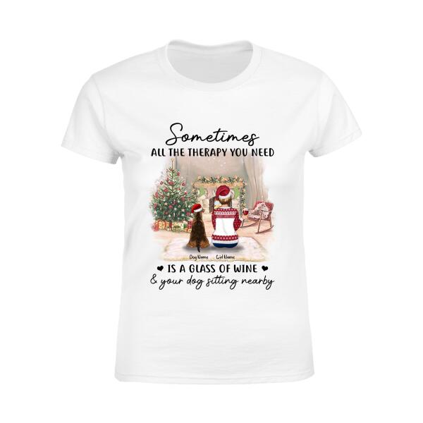 All The Therapy You Need Is Wine & Dogs Personalized T-shirt TS-NB483