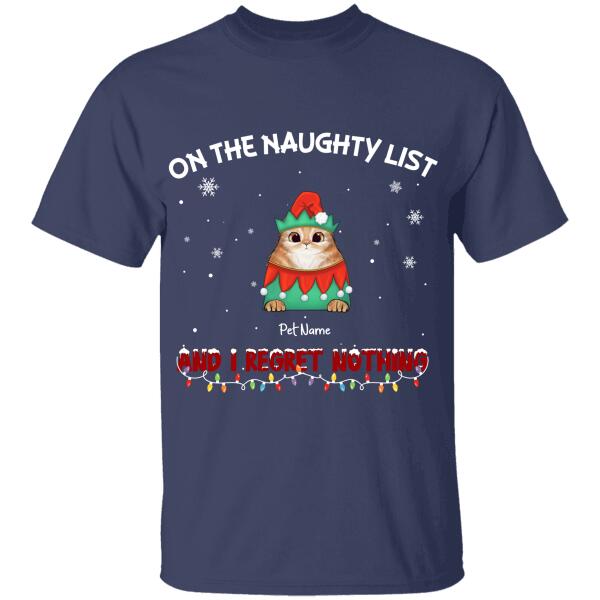 On The Naughty List & I Regret Nothing Personalized Cat T-shirt TS-NB543