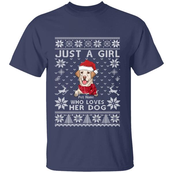 Just A Girl Who Loves Her Dogs Christmas Personalized Dog T-Shirt TS-PT553