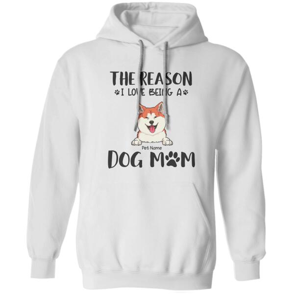 The Reason I Love Being A Dog Mom Personalized T-shirt TS-NN540