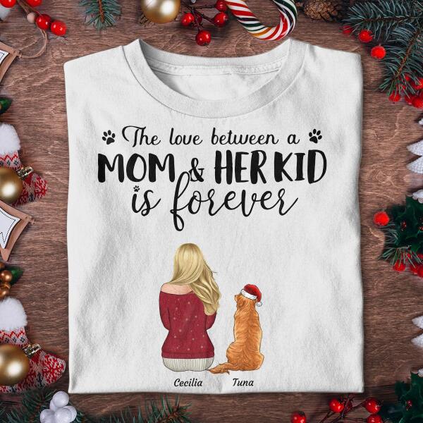 The Love Between A Mom And Her Kids Is Forever Personalized Dog T-shirt TS-NN564
