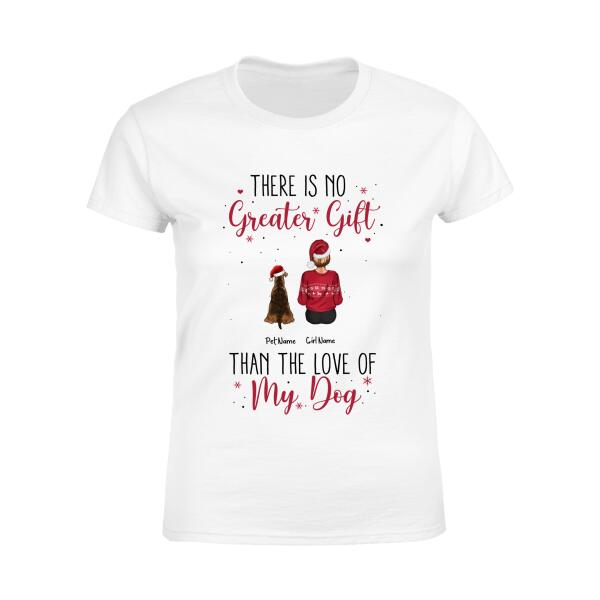 The Love Of My Dogs Is The Best Gift Personalized T-Shirt TS-PT568