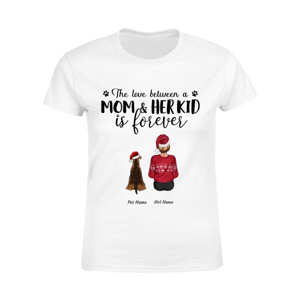 The Love Between A Mom And Her Kids Is Forever Personalized Dog T-shirt TS-NN564