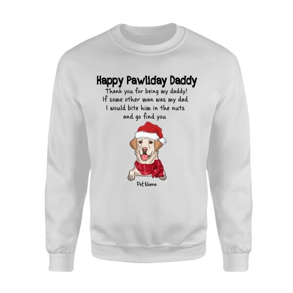 Thanks For Being My Daddy Personalized Dog T-shirt TS-NB527