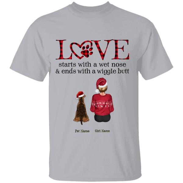 Love Starts With A Wet Nose And Ends With A Wiggle Butt Personalized T-shirt TS-NB614