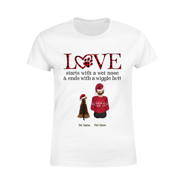 Love Starts With A Wet Nose And Ends With A Wiggle Butt Personalized T-shirt TS-NB614