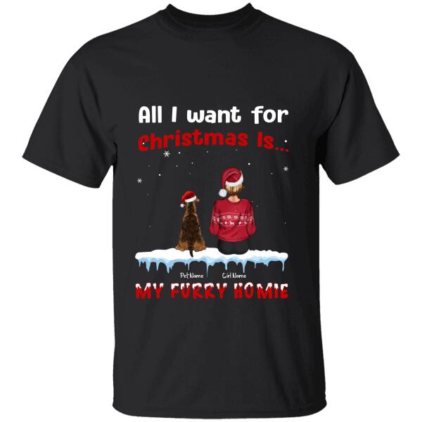 All I Want For Christmas Is My Furry Homies Personalized T-shirt TS-NB669