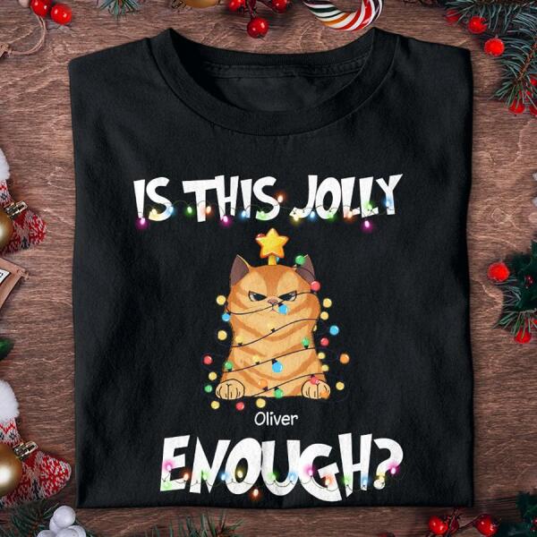 Is This Jolly Enough Cat Christmas Lights T-shirt TS-NN633