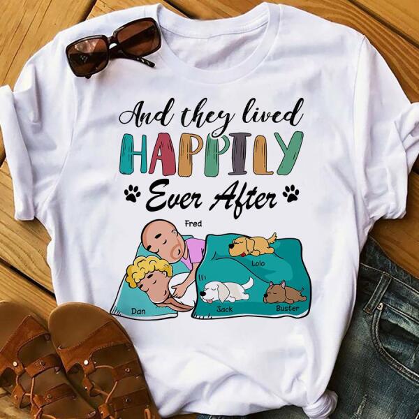 And They Lived Happily Ever After Personalized Dog T-shirt TS-NN698