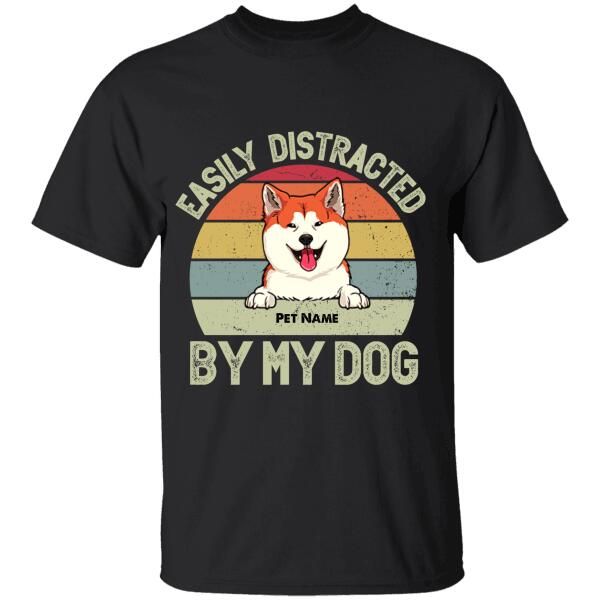 Easily Distracted By Dog Personalized T-shirt TS-NB711