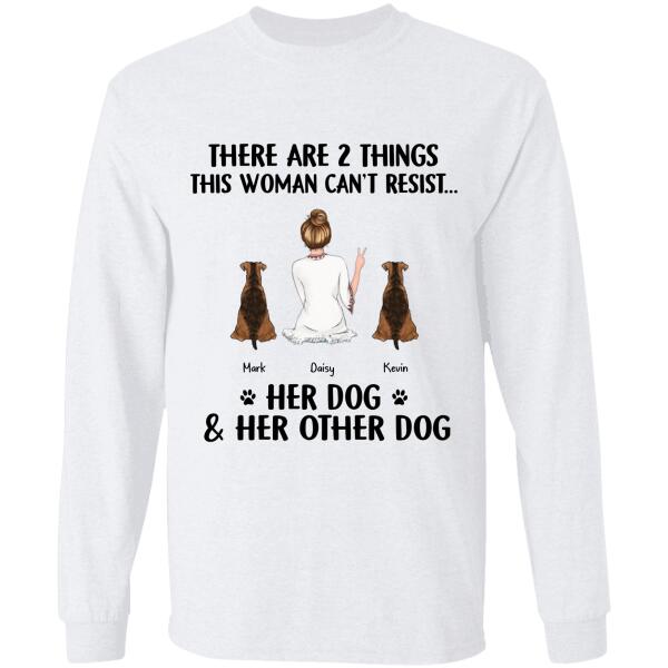 There Are Things That This Woman Can't Resist Personalized Dog T-shirt TS-NN755