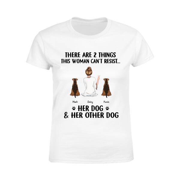 There Are Things That This Woman Can't Resist Personalized Dog T-shirt TS-NN755