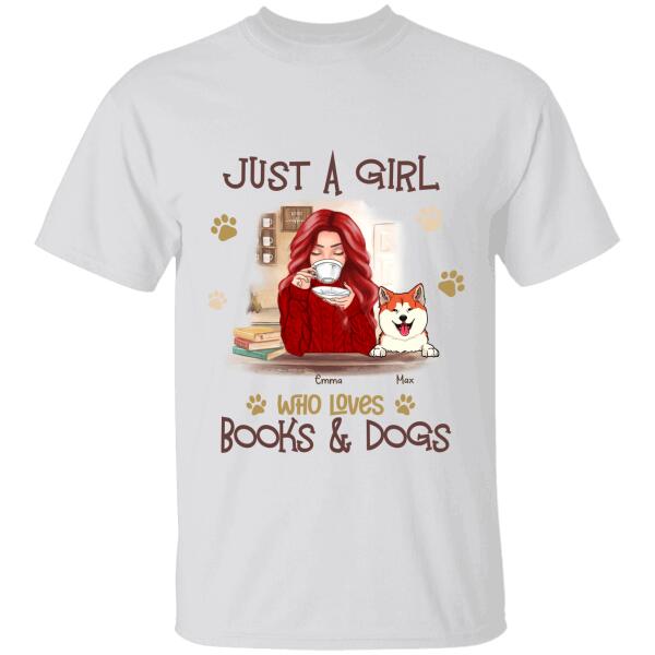 Just A Girl Who Loves Books & Dogs Personalized T-shirt TS-NB770