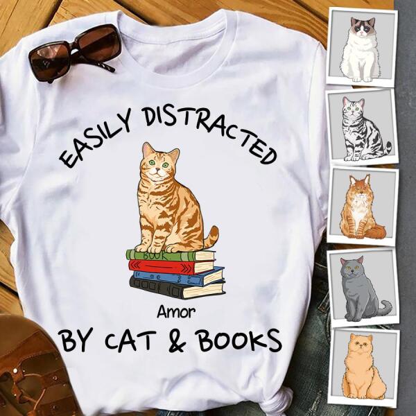 Easily Distracted By Cats & Books Personalized T-shirt TS-NB773