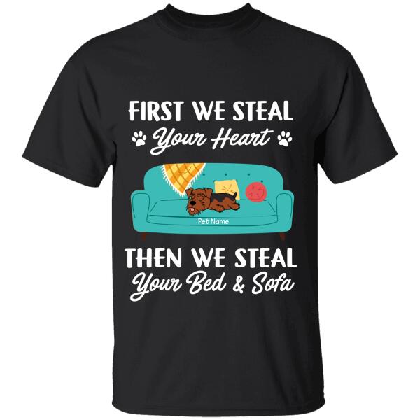 First We Steal Your Heart Then We Steal Your Sofa Personalized Dog T-shirt TS-NB786