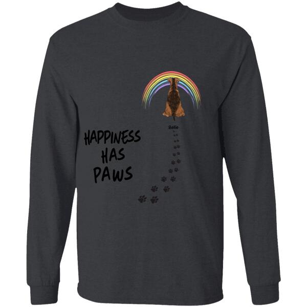 Happiness Has Paws Personalized T-shirt TS-NB788