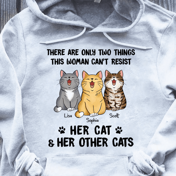 There Are Only Two Things This Woman Can't Resist Personalized Cat T-shirt TS-NB787