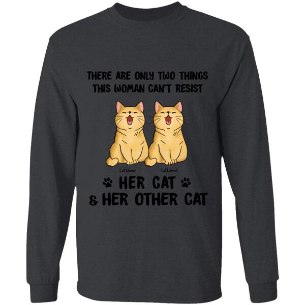 There Are Only Two Things This Woman Can't Resist Personalized Cat T-shirt TS-NB787