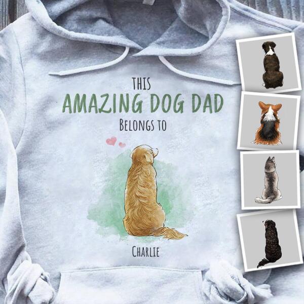 This Amazing Dog Dad Belongs To Personalized T-shirt TS-NB800