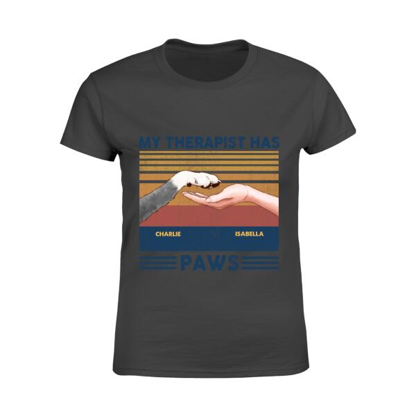 My Therapist Has Paws Personalized T-shirt TS-NB820