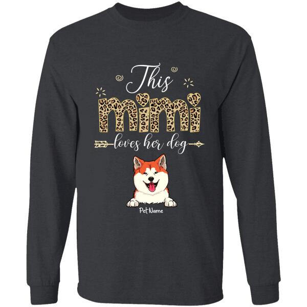 This Mimi Loves Her Dogs Personalized T-shirt TS-NN840