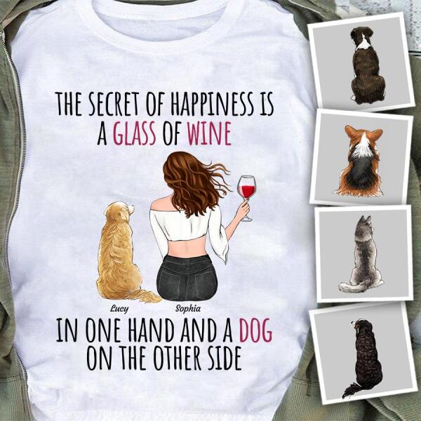Dog Mom's Secret Of Happiness Personalized T-Shirt TS-PT844
