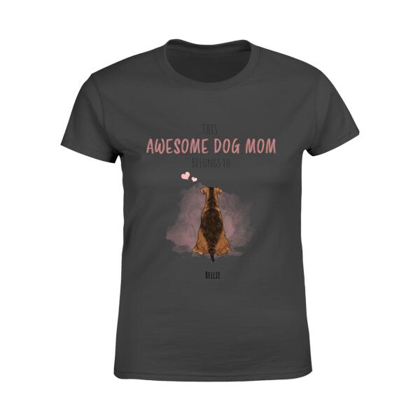This Awesome Dog Mom Belongs To Personalized T-shirt TS-NB864