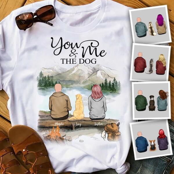 You, Me And The Dogs Personalized T-Shirt TS-PT893