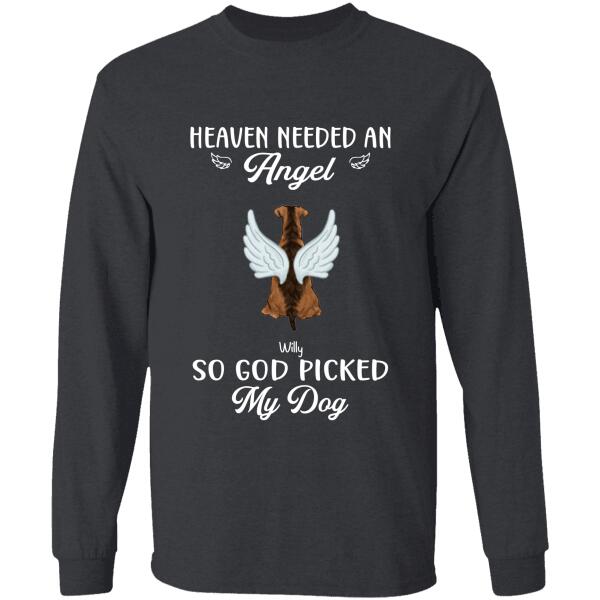 Heaven Needed An Angel Personalized Dog T-shirt TS-NN919