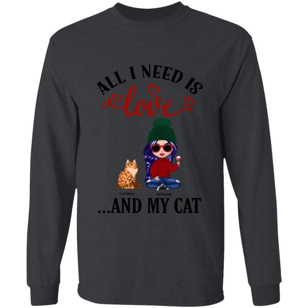 All I Need Is Love And My Cats Personalized T-shirt TS-NB872