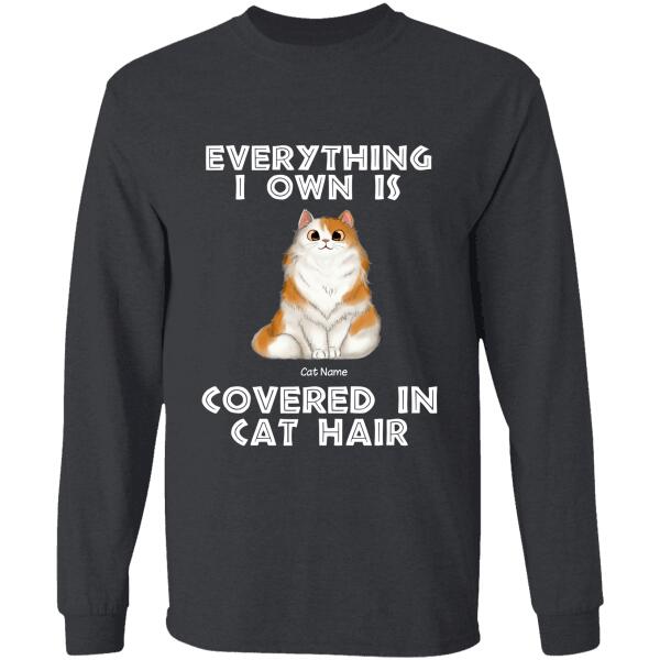 Everything I Own Is Covered In Cat Hair Personalized T-shirt TS-NB963