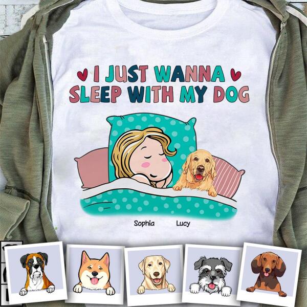 I Just Want To Sleep With My Dog Personalized T-shirt TS-NB1007