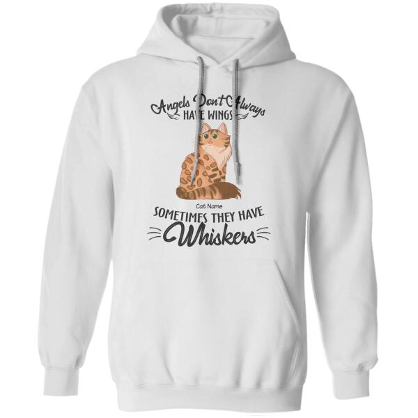 Angels Don't Always Have Wings Sometimes They Have Whiskers Personalized Cat T-shirt TS-NB1015