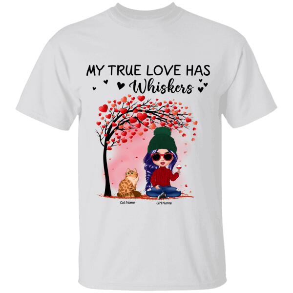 My True Love Has Whiskers Personalized T-shirt TS-NB1013