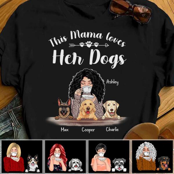 This Mama Loves Her Dog Personalized T-shirt TS-NN1055