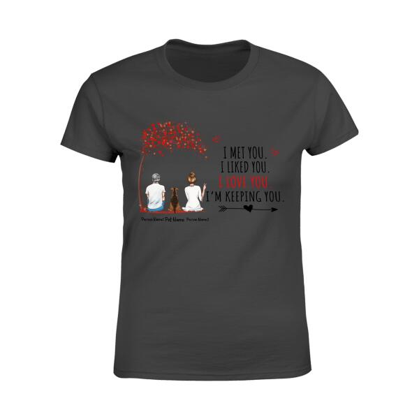 I Met You I Love You Personalized Couple T-shirt TS-NN1067