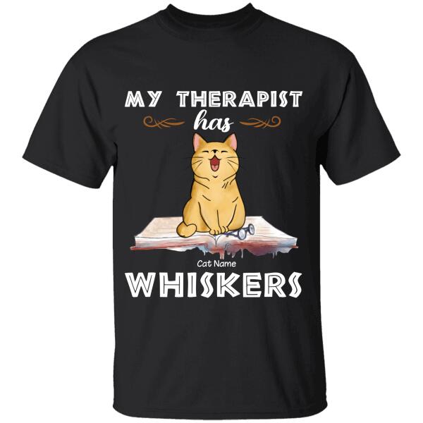 My Therapist Has Whiskers Personalized Cat T-shirt TS-NB1099