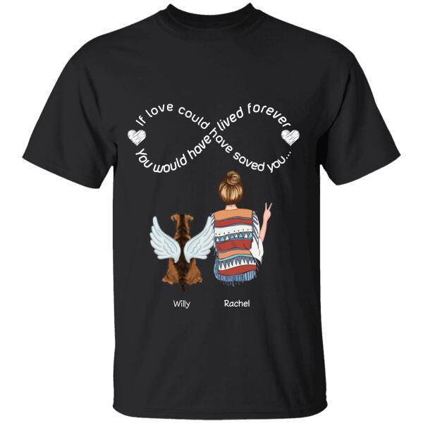 If Love Could Have Saved You Personalized Dog T-shirt TS-NN1092