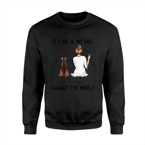 It's Me & My Dogs Against The World Personalized T-shirt TS-NB1101